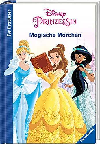 Disney Prinzessin: Magische Märchen für Erstleser