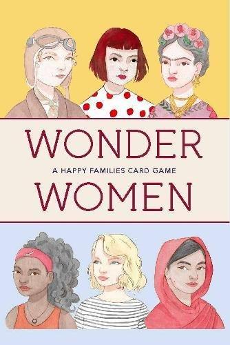 Wonder Women: A Happy Families Card Game (Magma for Laurence King)