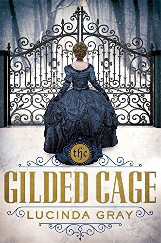 The Gilded Cage