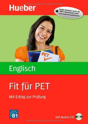 Fit für PET: Mit Erfolg zur Prüfung / Buch mit Audio-CD