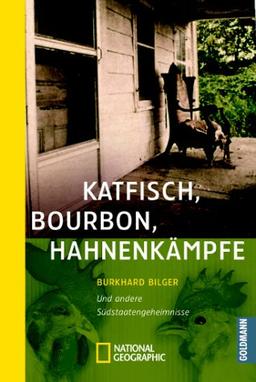 Katfisch, Bourbon, Hahnenkämpfe