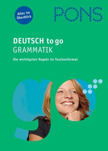 PONS Deutsch to go Grammatik. Die wichtigsten Regeln im Taschenformat