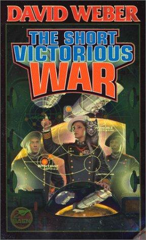 The Short Victorious War (Honor Harrington)