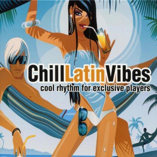 Chill Latin Vibes