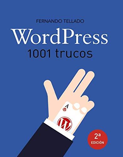 WordPress : 1001 trucos (TÍTULOS ESPECIALES)