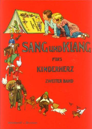 Sang und Klang für's Kinderherz, Bd.2