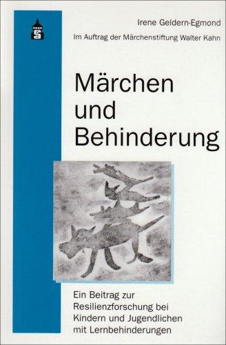 Märchen und Behinderung: Ein Beitrag zur Resilienzforschung bei Schülerinnen und Schüler mit Lernbehinderungen