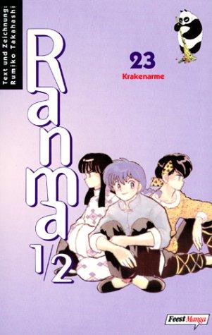 Ranma 1/2 Bd. 23. Krakenarme