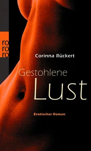 Gestohlene Lust. Erotischer Roman