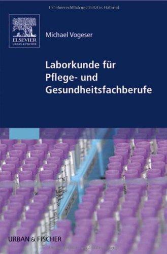 Laborkunde für Pflege- und Gesundheitsfachberufe