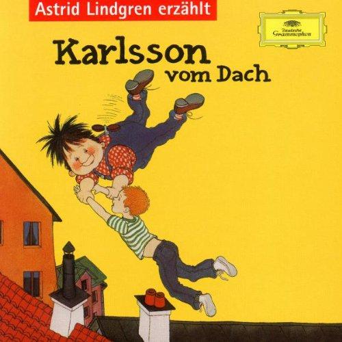 Astrid Lindgren erzählt Karlsson vom Dach, 2 Audio-CDs