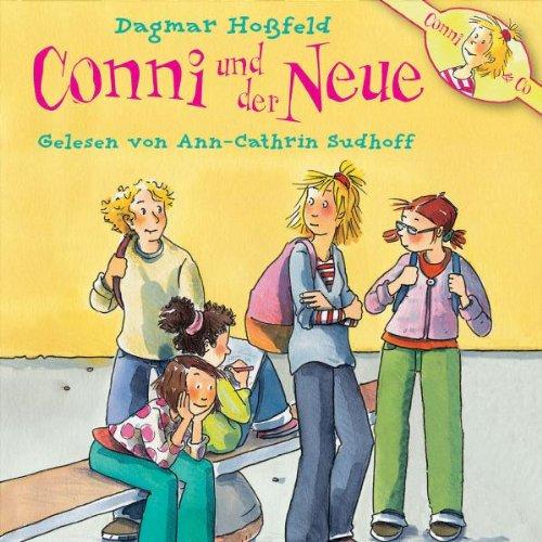 Dagmar Hoßfeld: Conni und der Neue