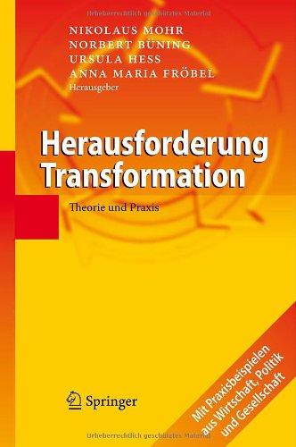 Herausforderung Transformation: Theorie und Praxis