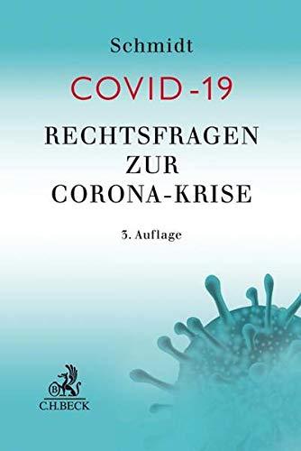 COVID-19: Rechtsfragen zur Corona-Krise