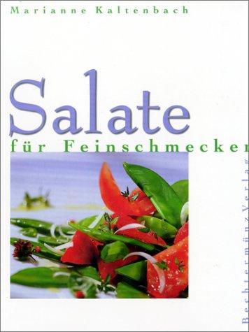 Salate für Feinschmecker