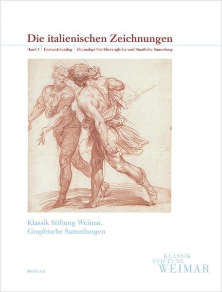 Die italienischen Zeichnungen: Band 1: Bestandskatalog. Ehemalige Großherzogliche und Staatliche Sammlung