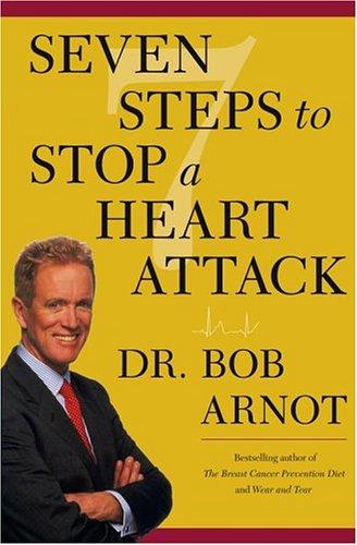 Seven Steps to Stop a Heart Attack