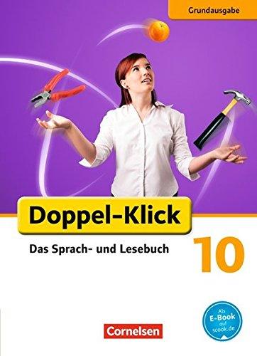 Doppel-Klick - Grundausgabe / 10. Schuljahr - Schülerbuch