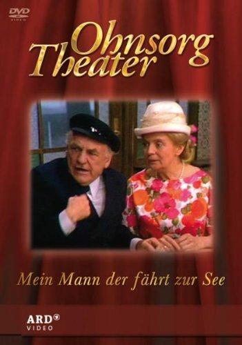 Ohnsorg Theater: Mein Mann, der fährt zur See