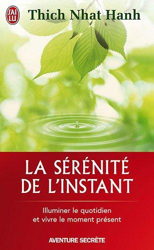 La sérénité de l'instant : illuminer le quotidien et vivre le moment présent