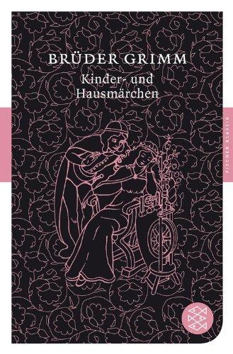 Kinder- und Hausmärchen (Fischer Klassik)