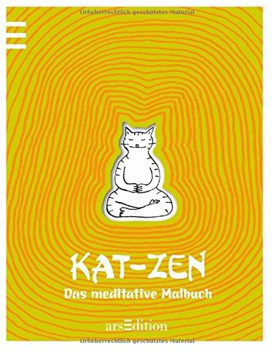 Kat-Zen: Das meditative Malbuch