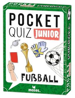 Moses. Pocket Quiz Junior Fußball, Das Kinderquiz mit 100 Fragen und Fakten rund um die beliebteste Sportart der Welt, Kompaktes Rate-Quiz für Kinder ab 8 Jahren