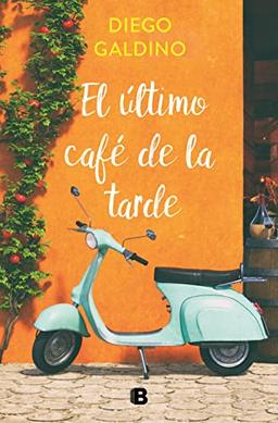 El ultimo cafe de la noche (Ediciones B)