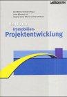 Handbuch Immobilien - Projektentwicklung