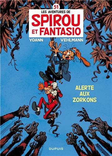 Les aventures de Spirou et Fantasio. Vol. 51. Alerte aux Zorkons