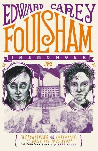 Foulsham: The Iremonger Trilogy 2