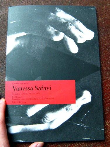 Cahier d'Artistes: Vanessa Safavi