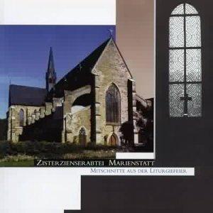 Zisterzienserabtei Marienstatt, Mitschnitte aus der Liturgiefeier, 1 Audio-CD