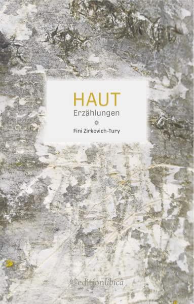 Haut: Erzählungen