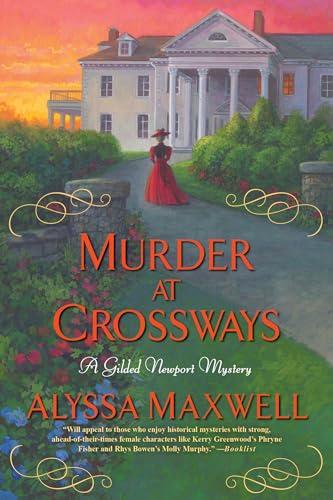 Murder at Crossways (A Gilded Newport Mystery, Band 7)