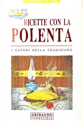 Ricette con la polenta