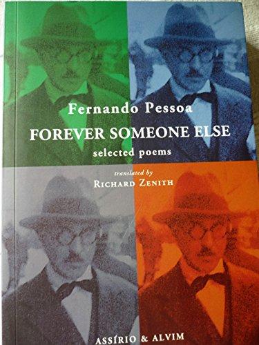 Forever Someone Else: Selected Poems