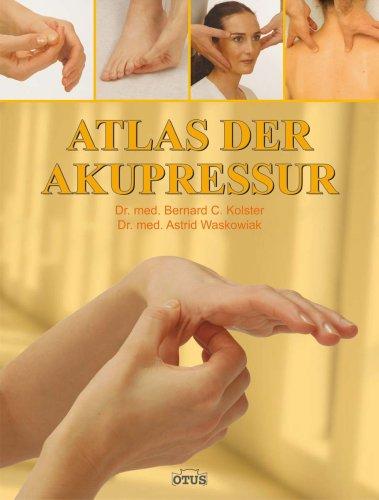 Atlas der Akupressur