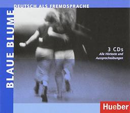 Blaue Blume: Deutsch als Fremdsprache / 3 Audio-CDs