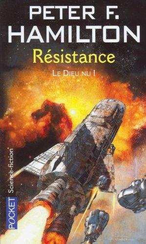 Le dieu nu. Vol. 1. Résistance