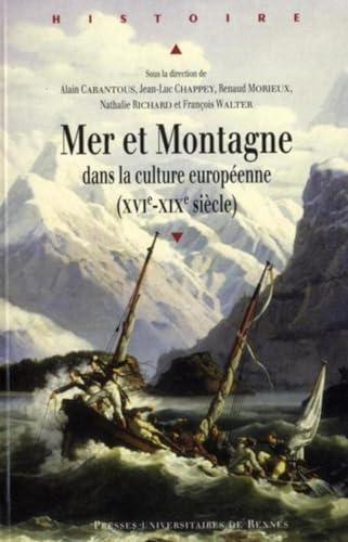 Mer et montagne dans la culture européenne (XVIe-XIXe siècle)