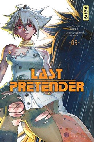 Last pretender. Vol. 3