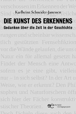 DIE KUNST DES ERKENNENS: Gedanken über die Zeit in der Geschichte (Globus)