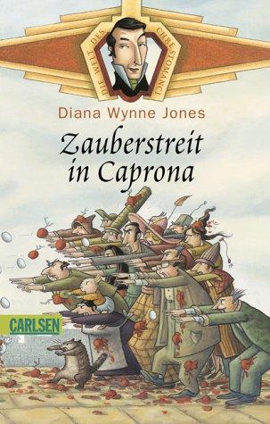 Chrestomanci, Band 1: Zauberstreit in Caprona