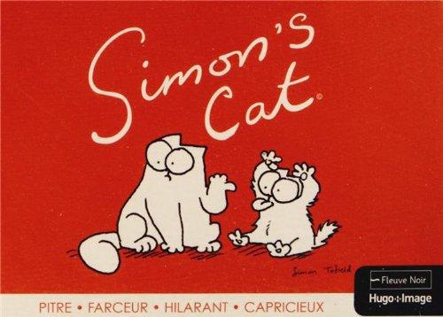 Simon's cat 2014 : pitre, farceur, hilarant, capricieux