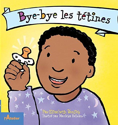 Bye-bye les tétines