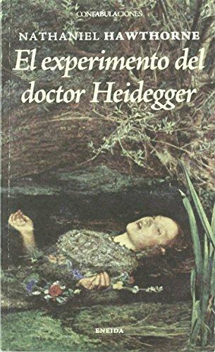 El experimento del doctor Heipegger (Confabulaciones, Band 10)