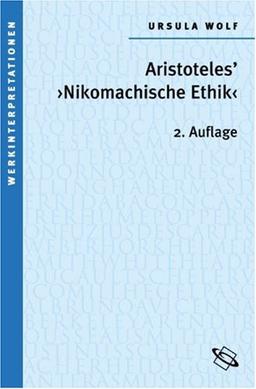 Aristoteles' &#34;Nikomachische Ethik&#34;