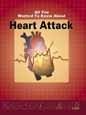 All You Wanted to Know About Heart Attacks