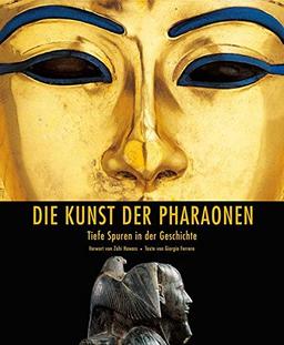 Die Kunst der Pharaonen: Tiefe Spuren in der Geschichte